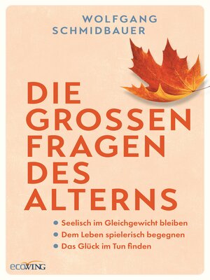 Die großen Fragen des Alterns - ebook